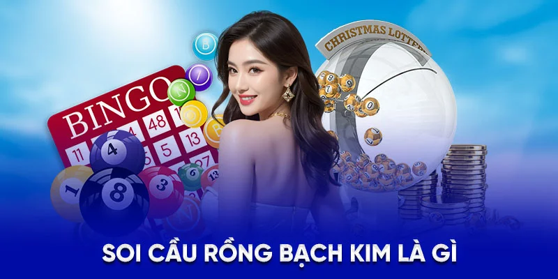 Soi Cầu Rồng Bạch Kim - Bí Quyết Chơi Lô Đề Hiệu Quả 2025 1 Soi cầu rồng bạch kim là gì